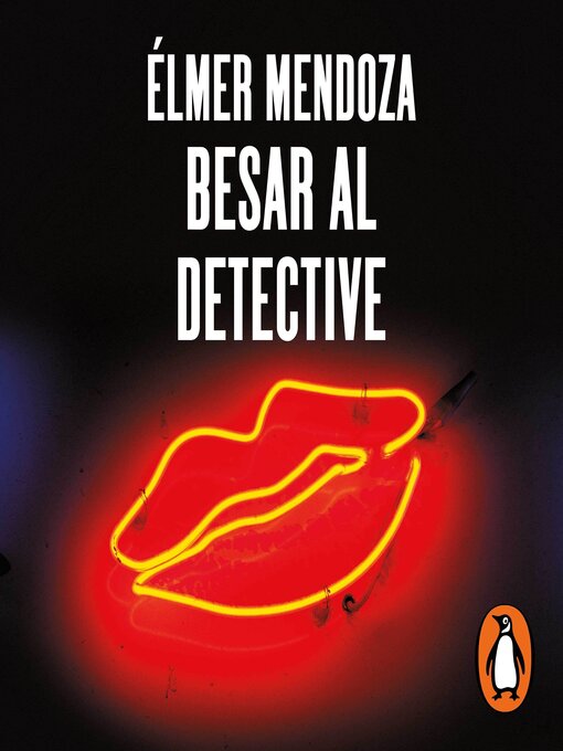 Title details for Besar al detective by Élmer Mendoza - Wait list